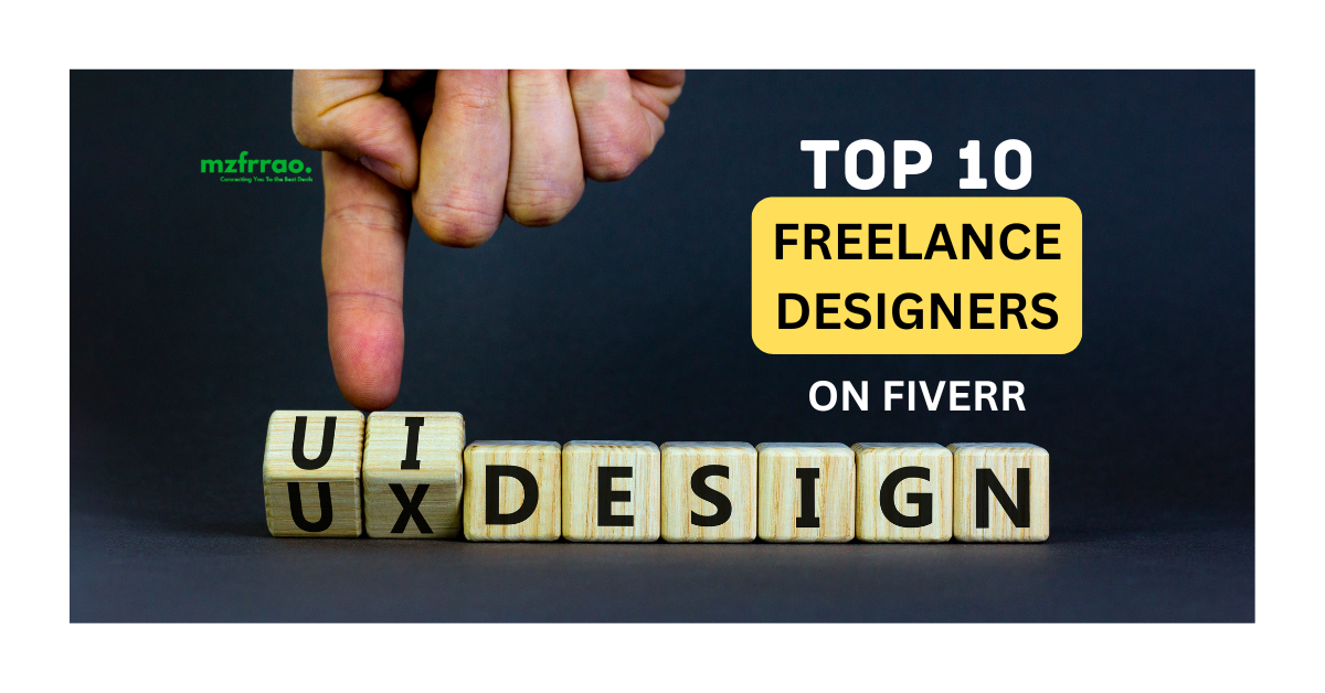 Top 10 Freelance UX/UI Designers on Fiverr