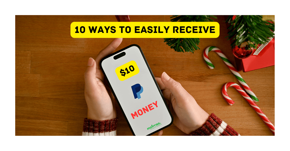 10 Best Ways to Quickly Earn $10 in Free PayPal Money